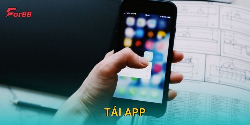 Tải app dễ dàng – Cập nhật tiện ích mới tại For88