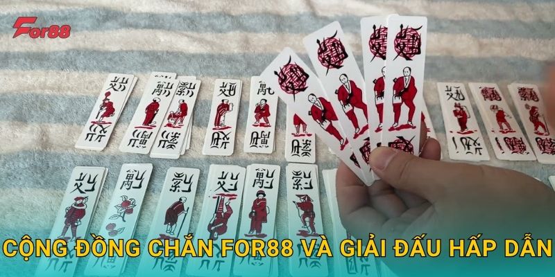 Cộng đồng Chắn For88 và giải đấu hấp dẫn